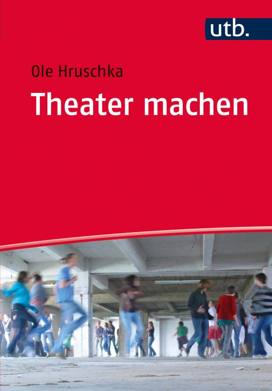 Cover-Bild Theater machen