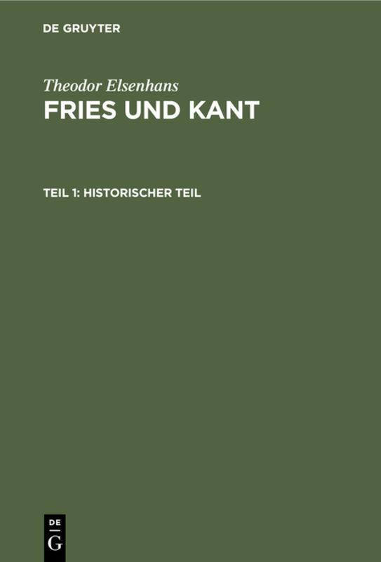 Cover-Bild Theodor Elsenhans: Fries und Kant / Historischer Teil