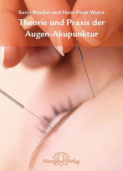 Cover-Bild Theorie und Praxis der Augen-Akupunktur