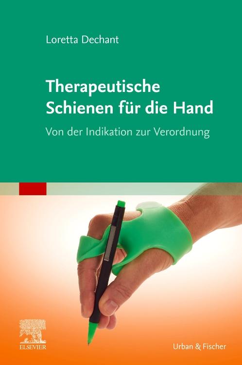 Cover-Bild Therapeutische Schienen für die Hand