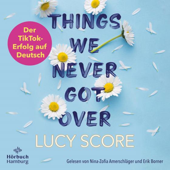 Cover-Bild Things We Never Got Over (Knockemout 1)