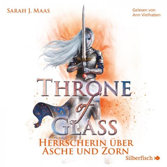 Cover-Bild Throne of Glass 7: Herrscherin über Asche und Zorn