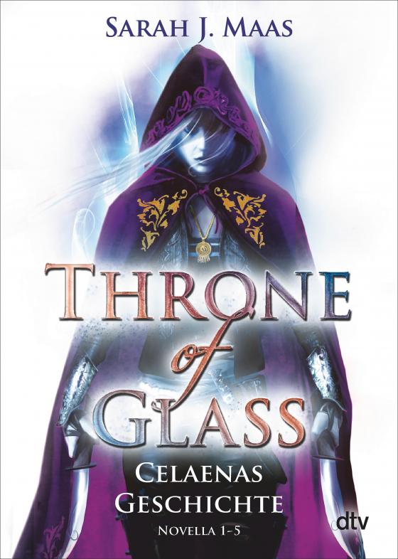 Cover-Bild Throne of Glass – Celaenas Geschichte Novella 1-5