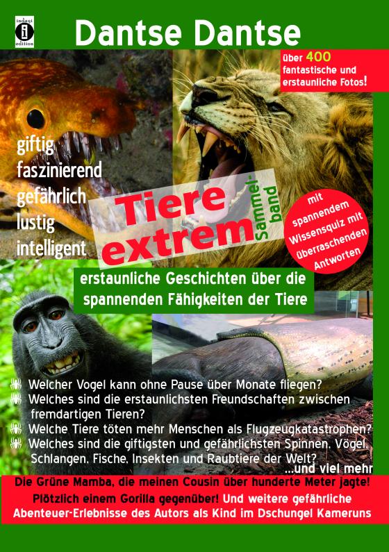 Cover-Bild Tiere extrem! Der Sammelband: Gejagt von einer Grünen Mamba! & Plötzlich einem Gorilla gegenüber!