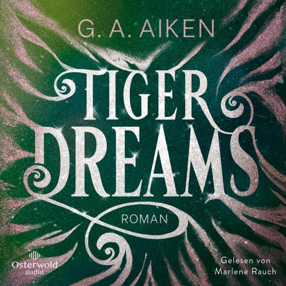 Cover-Bild Tiger Dreams (Tigers 2)