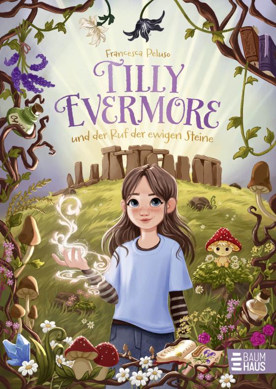 Cover-Bild Tilly Evermore und der Ruf der ewigen Steine