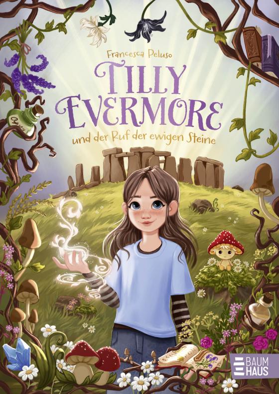 Cover-Bild Tilly Evermore und der Ruf der ewigen Steine