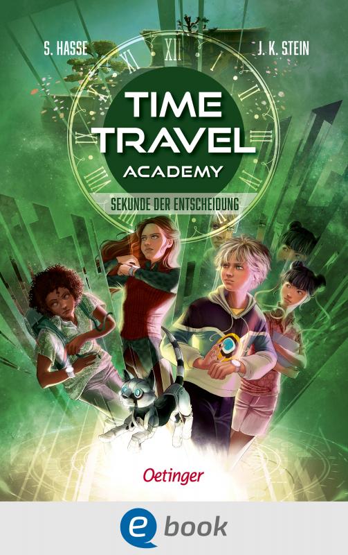 Cover-Bild Time Travel Academy 2. Sekunde der Entscheidung
