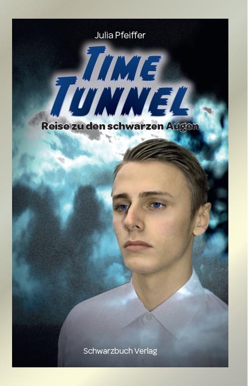 Cover-Bild Time Tunnel: Reise zu den schwarzen Augen