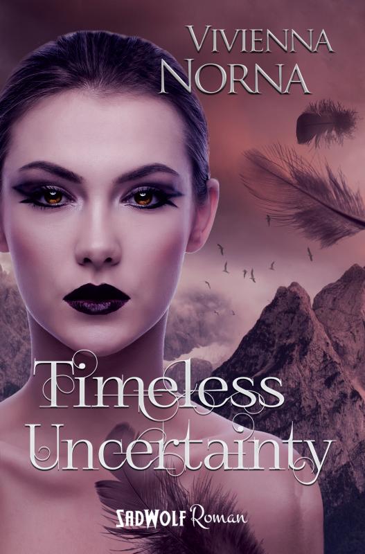 Cover-Bild Timeless Uncertainty (Timeless, Band 2)