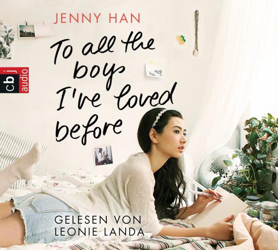 Cover-Bild To all the boys I’ve loved before