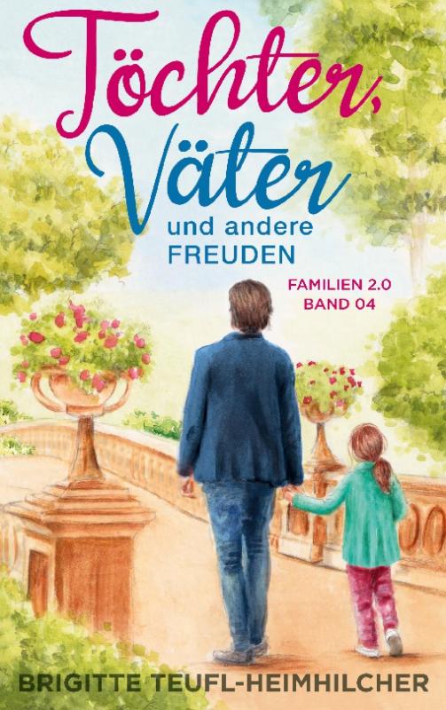 Cover-Bild Töchter, Väter und andere Freuden