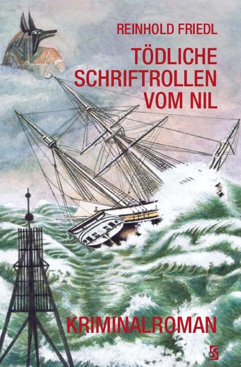 Cover-Bild Tödliche Schriftrollen vom Nil