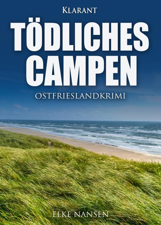 Cover-Bild Tödliches Campen. Ostfrieslandkrimi