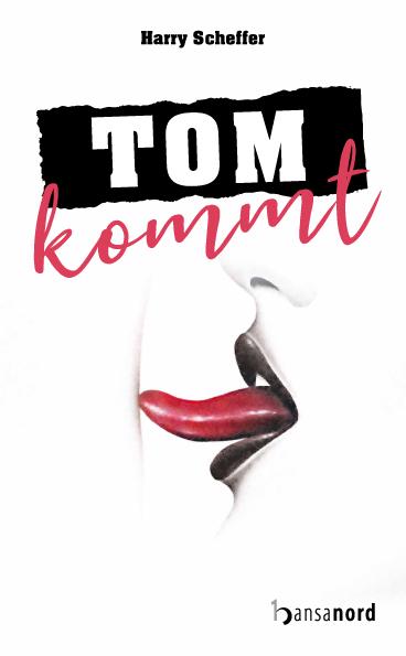 Cover-Bild Tom kommt