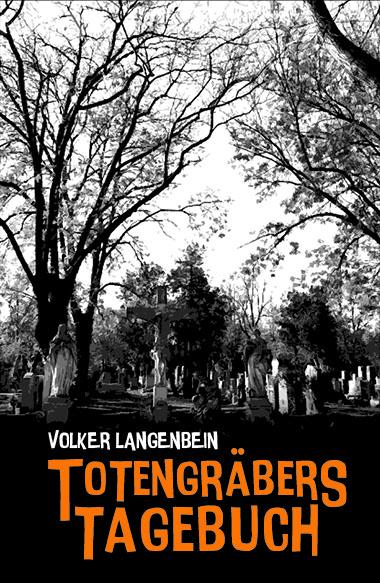 Cover-Bild Totengräbers Tagebuch