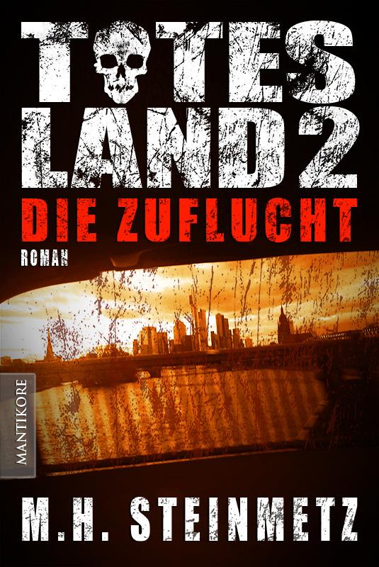 Cover-Bild Totes Land 2 - Die Zuflucht