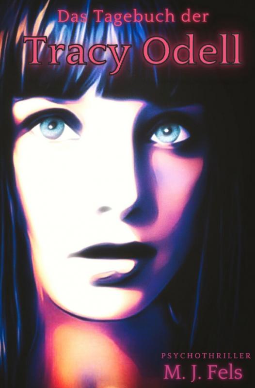 Cover-Bild Tracy Odell / Das Tagebuch der Tracy Odell