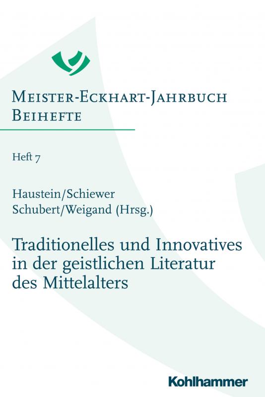 Cover-Bild Traditionelles und Innovatives in der geistlichen Literatur des Mittelalters