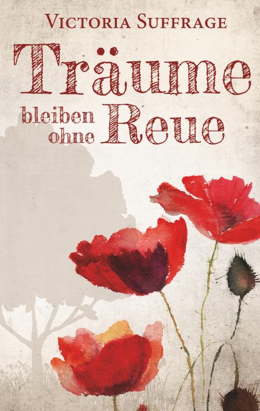 Cover-Bild Träume bleiben ohne Reue