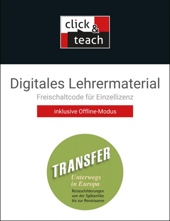 Cover-Bild Transfer. Die Lateinlektüre / Unterwegs in Europa click & teach Box