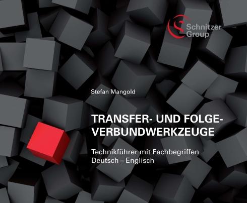 Cover-Bild Transfer- und Folgeverbundwerkzeuge