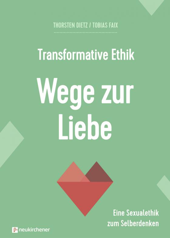 Cover-Bild Transformative Ethik - Wege zur Liebe