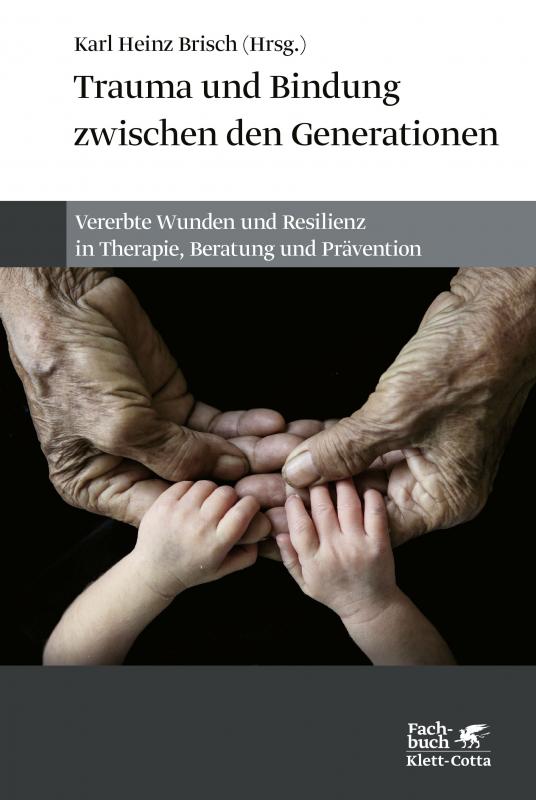 Cover-Bild Trauma und Bindung zwischen den Generationen