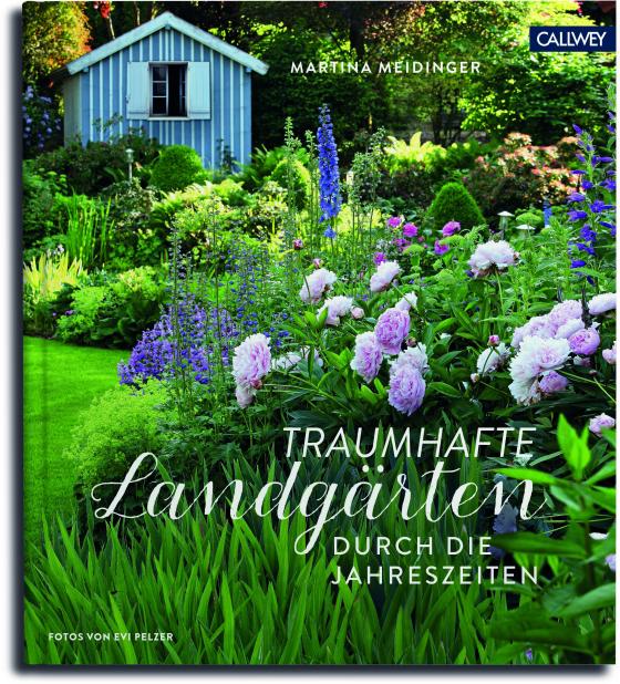 Cover-Bild Traumhafte Landgärten durch die Jahreszeiten