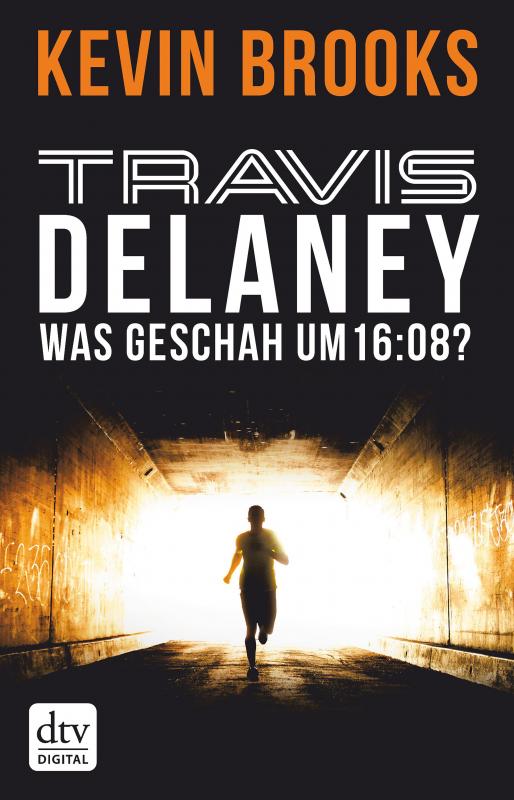 Cover-Bild Travis Delaney - Was geschah um 16:08?