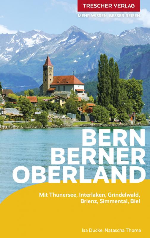 Cover-Bild TRESCHER Reiseführer Bern und Berner Oberland