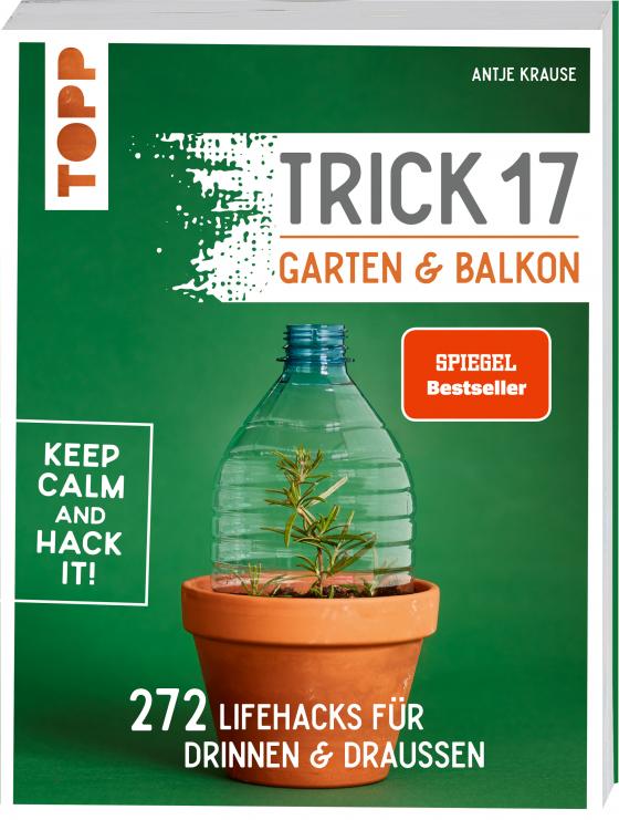 Cover-Bild Trick 17 - Garten & Balkon. SPIEGEL Bestseller