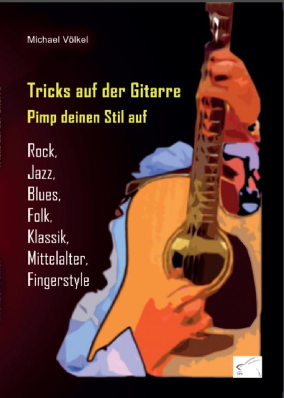 Cover-Bild Tricks auf der Gitarre