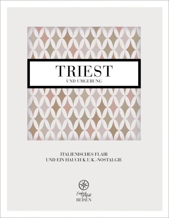 Cover-Bild Triest und Umgebung