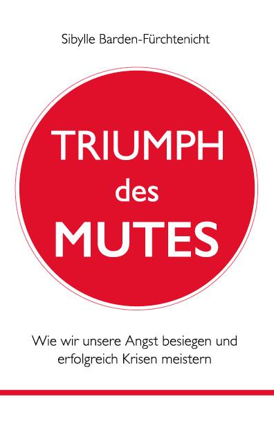 Cover-Bild Triumph des Mutes