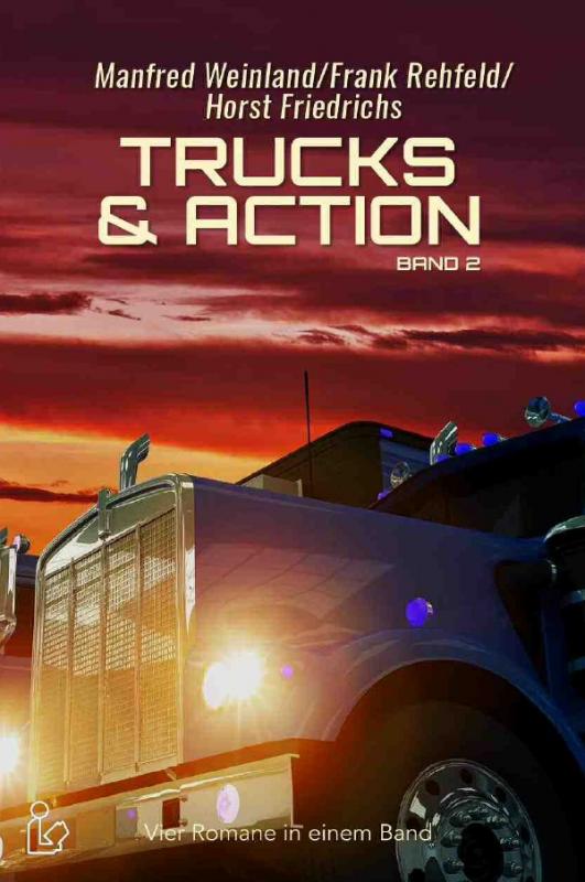 Cover-Bild TRUCKS & ACTION, BAND 2