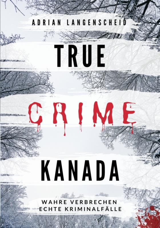 Cover-Bild True Crime Kanada
