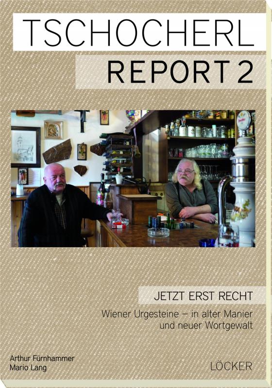 Cover-Bild Tschocherl Report 2
