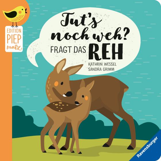 Cover-Bild Tut’s noch weh?, fragt das Reh