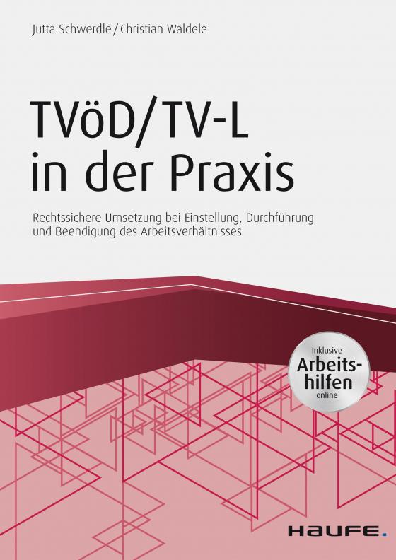Cover-Bild TVöD/TV-L in der Praxis - inkl. Arbeitshilfen online