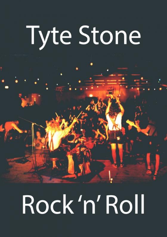 Cover-Bild Tyte Stone Rock 'n' Roll