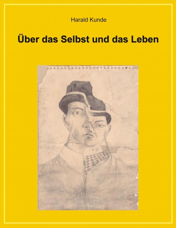 Cover-Bild Über das Selbst und das Leben