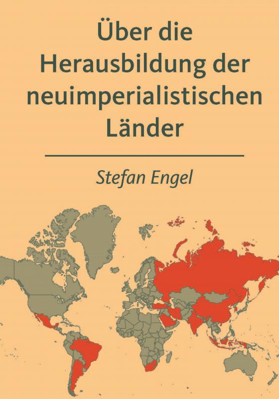 Cover-Bild Über die Herausbildung der neuimperialistischen Länder