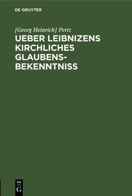Cover-Bild Ueber Leibnizens kirchliches Glaubensbekenntniss
