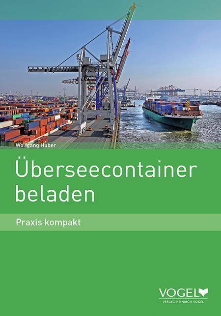 Cover-Bild Überseecontainer beladen - Praxis kompakt (Lehrbuch)