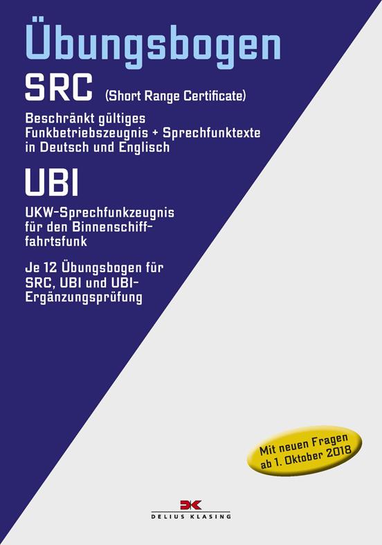 Cover-Bild Übungsbogen Funkbetriebszeugnis (SRC) / UKW-Sprechfunkzeugnis für den Binnenschifffahrtsfunk (UBI)