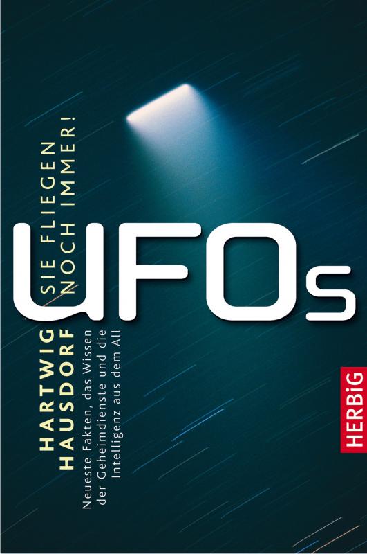 Cover-Bild UFOs- Sie fliegen noch immer