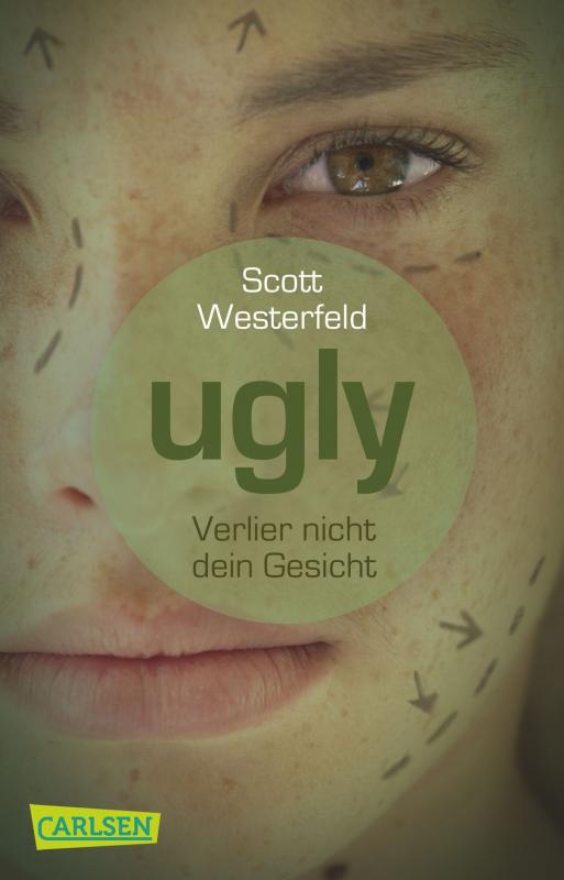 Cover-Bild Ugly – Pretty – Special 1: Ugly – Verlier nicht dein Gesicht