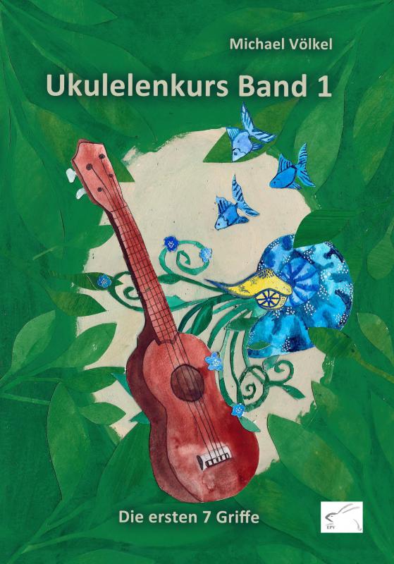 Cover-Bild Ukulelenkurs Band 1