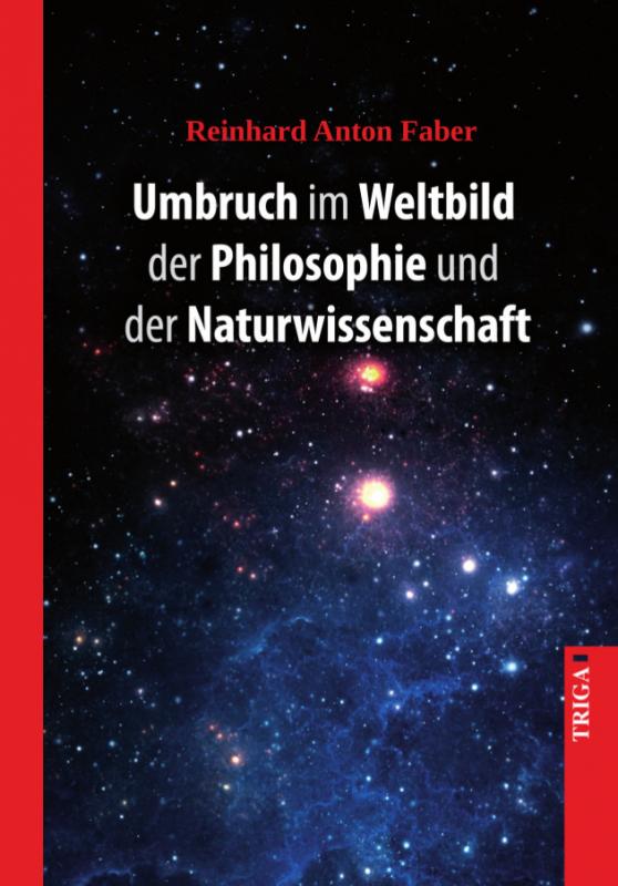 Cover-Bild Umbruch im Weltbild der Philosophie und der Naturwissenschaft